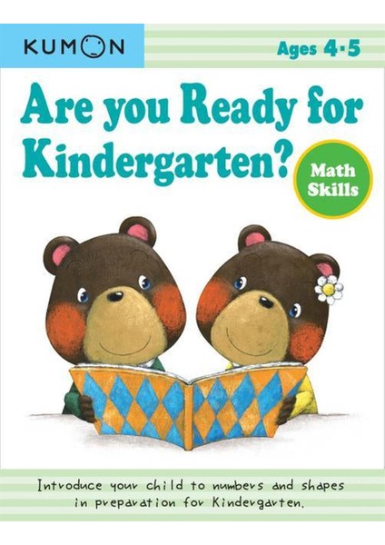 Are You Ready For Kindergarten? Math Skills - Kumon Publishing