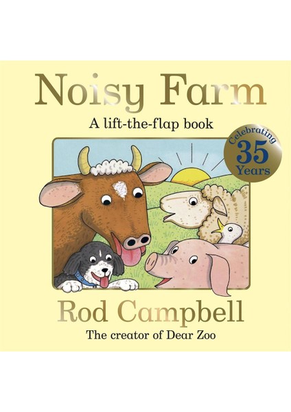Noisy Farm a Lift / The / Flap Book - Rod Campbell