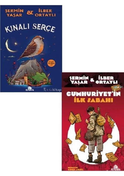 Kınalı Serçe-Cumhuriyet’in Ilk Sabahı-Şermin Yaşar & Ilber Ortaylı 2 Kitap Set ( )
