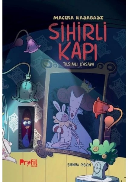 Sihirli Kapı - Macera Kasabası Tılsımlı Kapı