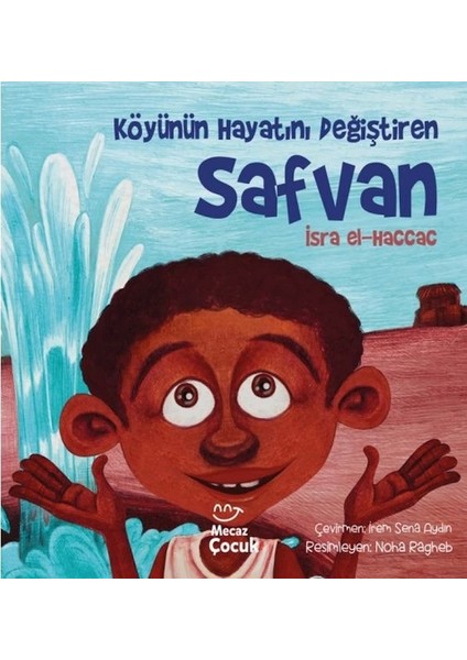 Köyünün Hayatını Değiştiren Safvan