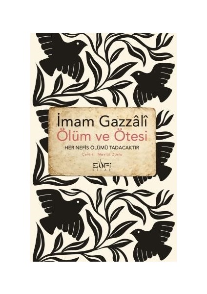 Ölüm ve Ötesi – İmam-ı Gazali