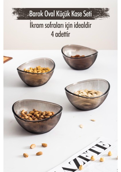 Akrilik Barok Füme Oval 4'Lü Küçük Kase Seti & Çerezlik & Sunumluk & Ikramlık (Cam Değildir)