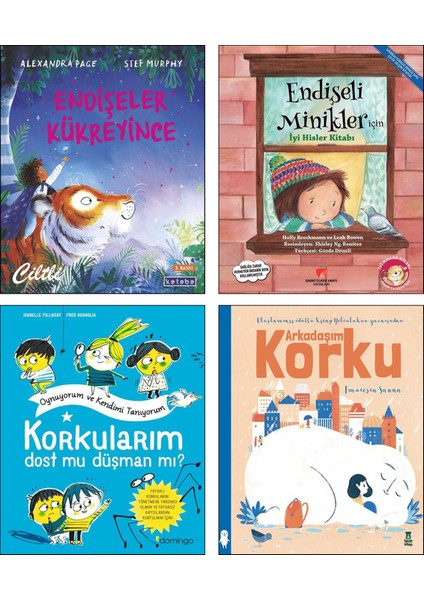 Endişeler Kükreyince - Endişeli Minikler İçin İyi Hisler Kitabı - Korkularım Dost mu Düşman mı? - Arkadaşım Korku 4 Kitap