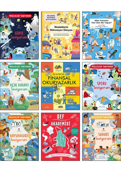 Uzayı Seviyorum - Açık Havayı - Sporu - Hayvanları - Sanatı - Bilim Insanları Tüm Gün Ne Yapar? - Mesleklerin Bilinmeyen Dünyası - Elo ve Moni ile Finansal Okuryazarlık - Şef Akademisi / 9 Kitap Set