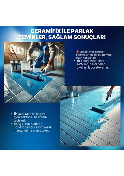 Ceramifix Floor (Parlak Yüzey Epoksi Boyası)