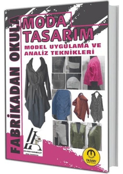 Moda Tasarım / Model Uygulama ve Analiz Teknikleri - Aslıhan Karabulut