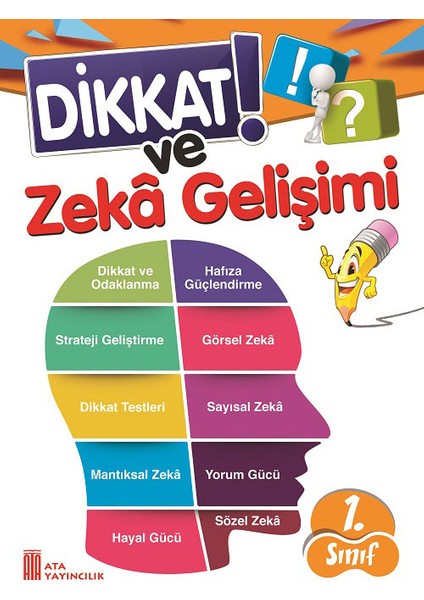 (Sınıf: 1) 2.Dönem Test / Dikkat Ve Zeka Gelişimi
