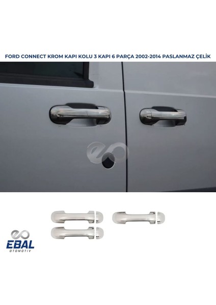 Ford Connect Krom Kapı Kolu 3 Kapı 2002-2014 P. Çelik