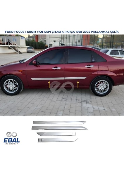 Ford Focus 1 Sedan Krom Yan Kapı Çıtası 1998-2005 4 Prç Paslanmaz Çelik fırsatları