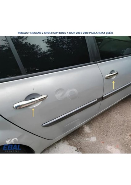 Renault Megane 2 Krom Kapı Kolu 4 Kapı 2004-2010 Paslanmaz Çelik
