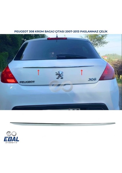 Peugeot 308 Krom Bagaj Çıtası 2007-2013 Arası P.Çelik
