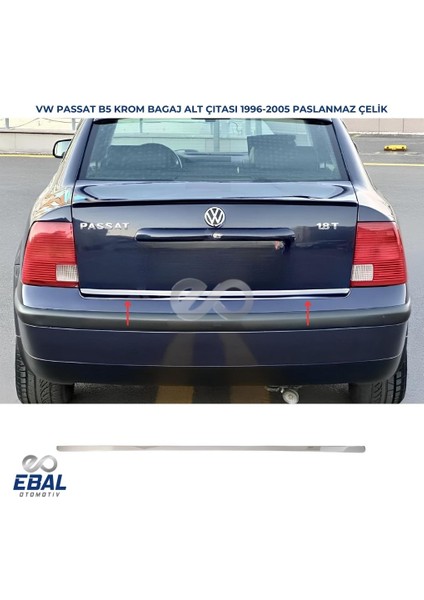 Vw Passat B5 Krom Bagaj Alt Çıtası 1996-2005 Paslanmaz Çelik