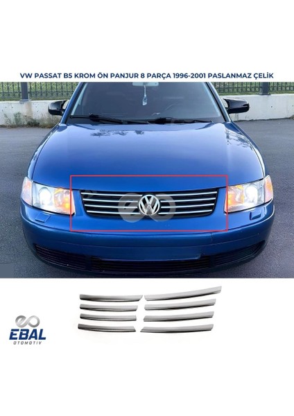 Vw Passat Krom Ön Panjur 8 Prç. 1996-2001 Arası P. Çelik