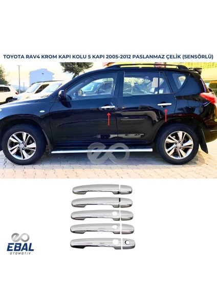 Toyota Rav4 Krom Kapı Kolu 5 Kapı 2006-2012 P. Çelik (Sensörlü)