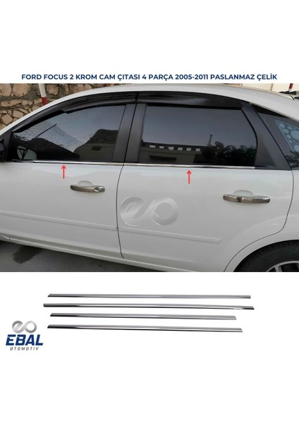 Ford Focus 2 Sedan Krom Cam Çıtası 4 Prç. 2005-2011 P. Çelik