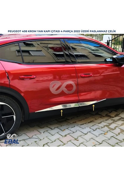 Peugeot 408 Krom Yan Kapı Çıtası 4 Kapı 2022> Paslanmaz Çelik