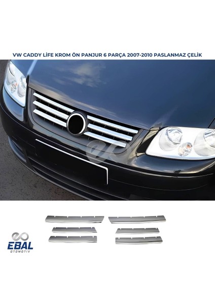 Vw Caddy Lıfe Krom Ön Panjur 6 Prç. 2007-2010 Arası P.çelik