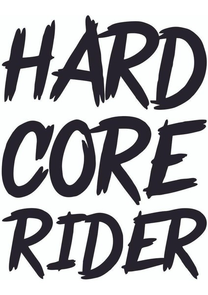 Hard Core Rider Motosiklet Sticker 17 x 13CM modelleri