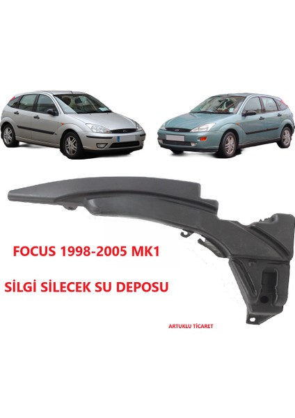 Ford Focus 1998-2005 Mk1 Silgi Silecek Su Deposu