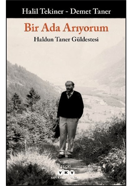 Bir Ada Arıyorum / Haldun Taner Güldestesi
