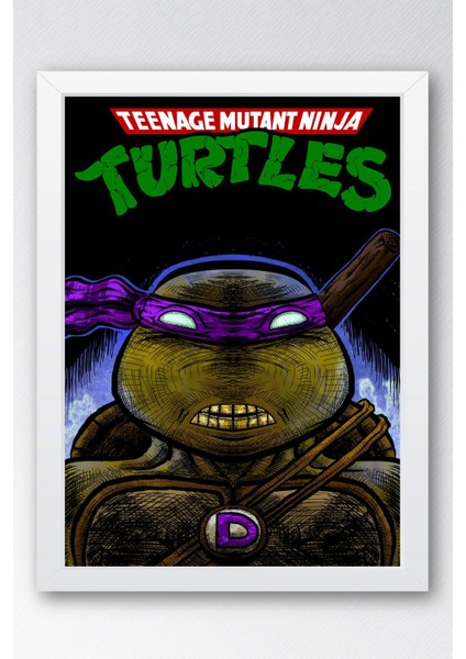 Ninja Kaplumbağalar Donatello Çerçeveli Tablo - Teenage Mutant Ninja Turtles Film Posteri Tablo