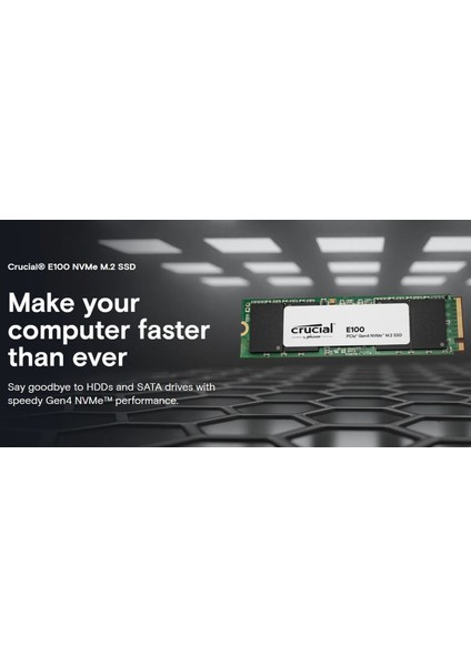 E100 480GB Pcıe Gen4 2280 Nvme M.2 SSD (4700-2500 Mb/s) CT480E100SSD8 fiyatları