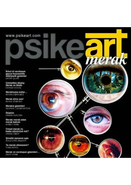 Psikeart Dergi 30.Sayı / Merak (Kasım-Aralık 2013)