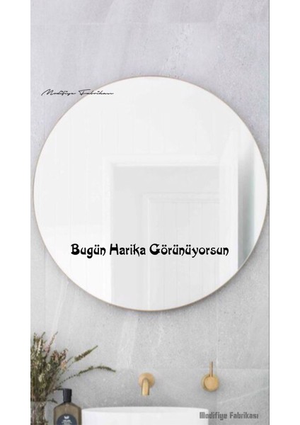 Motivasyon Sticker - Bugün Harika Görünüyorsun Dekoratif Duvar Ayna Cam Dekor Yazı Sticker