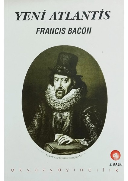 Yeni Atlantis - Francis Bacon