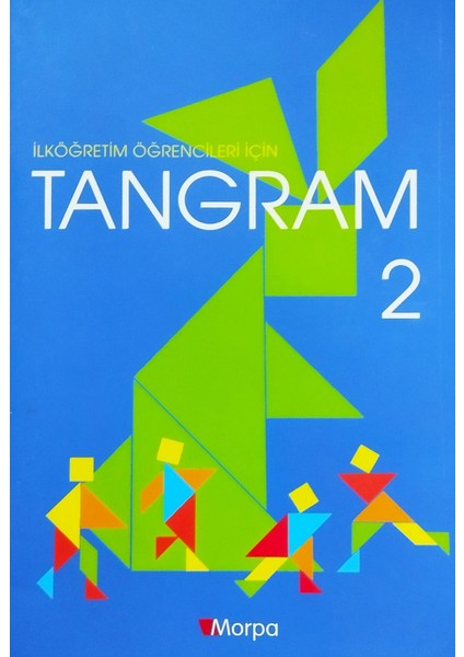 Ilköğretim Öğrencileri Için Tangram 2 - Elif Açın