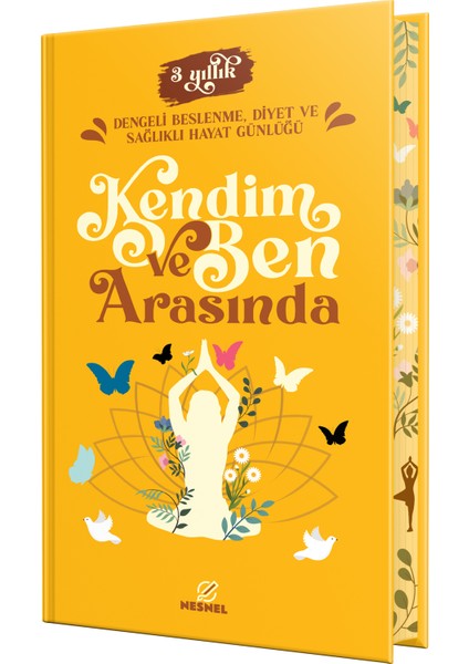 Kendim ve Ben Arasında - Dengeli Beslenme, Diyet ve Sağlıklı Hayat Günlüğü