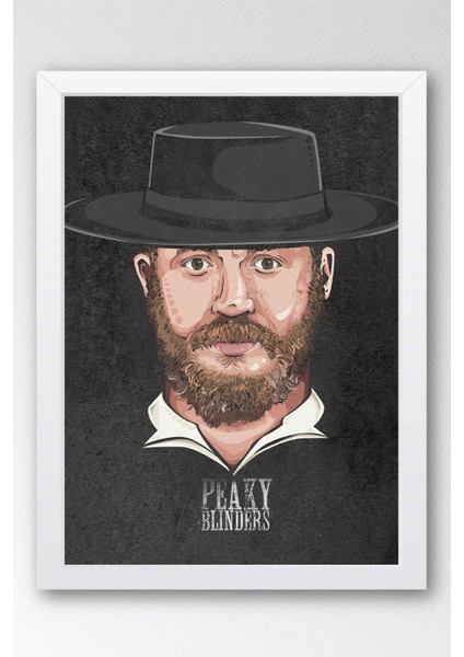 Peaky Blinders Çerçeveli Tablo - Arthur Shelby Dizi Posteri Tablo