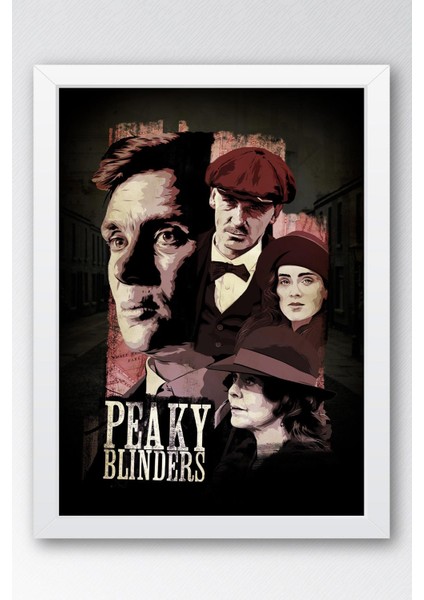 Peaky Blinders Çerçeveli Tablo - Dizi Posteri Tablo