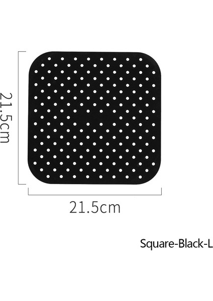 A-KARE-SIYAH21.5CM Stili Hava Fritözü Liner Hava Fritözü Mat Gıda Sınıfı Yapışmaz Silikon Fritöz Sepeti Için -Inç Hava Fritözleri Buharlı Pişiriciler Mutfak Aksesuarları (Yurt Dışından)