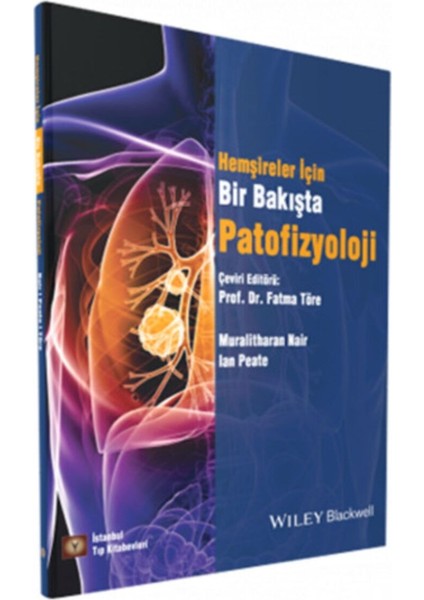 Bir Bakışta Patofizyoloji Hemşireler Için