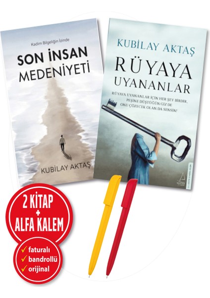 Rüyaya Uyananlar / Son İnsan Medeniyeti (Alfa Kalem) - Kubilay Aktaş