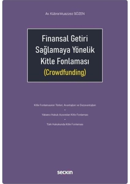 Finansal Getiri Sağlamaya Yönelik Kitle Fonlaması - Kübra Muazzez Sözen