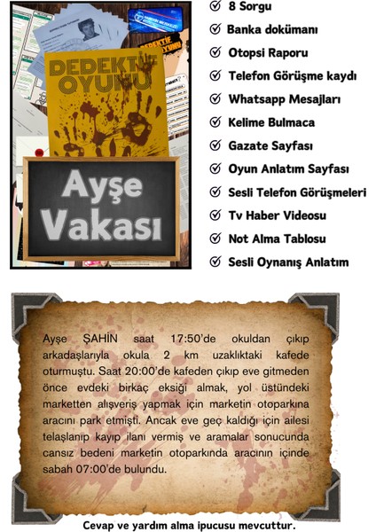 -Dedektiflik Oyunu-Cinayet Bulma Oyunu-Suçluyu Bulma-Dedektif Oyunu-Çözülemeyen Davalar-Gizem Bulmaca - Ayşe'nin vakası