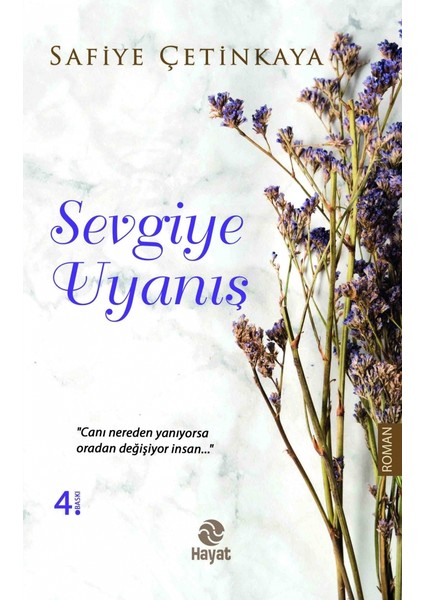 Sevgiye Uyanış - Safiye Çetinkaya