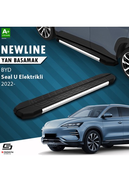 Byd Seal U Elektrikli Newline Krom Yan Basamak 193 cm 2022 Üzeri A+ Kalite