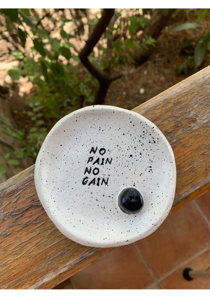El Yapımı Seramik Tütsülük No Pain No Gain