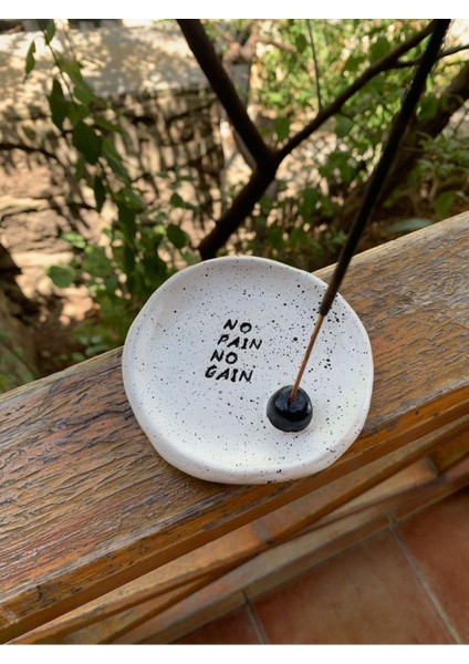 El Yapımı Seramik Tütsülük No Pain No Gain