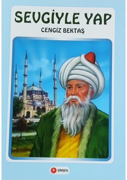 Sevgiyle Yap - Cengiz Bektaş