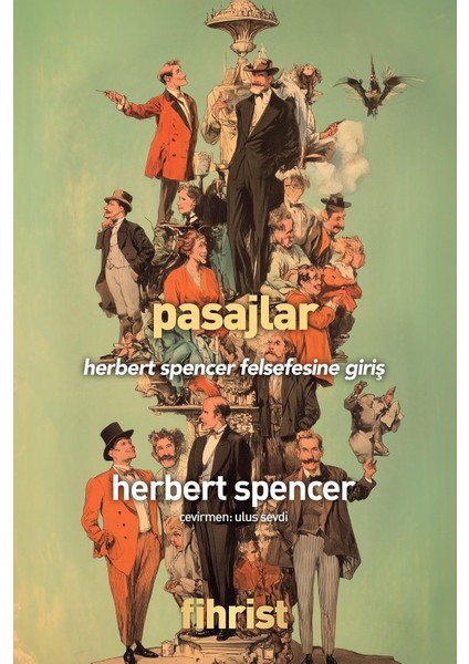 Pasajlar Felsefesine Giriş - Herbert Spencer