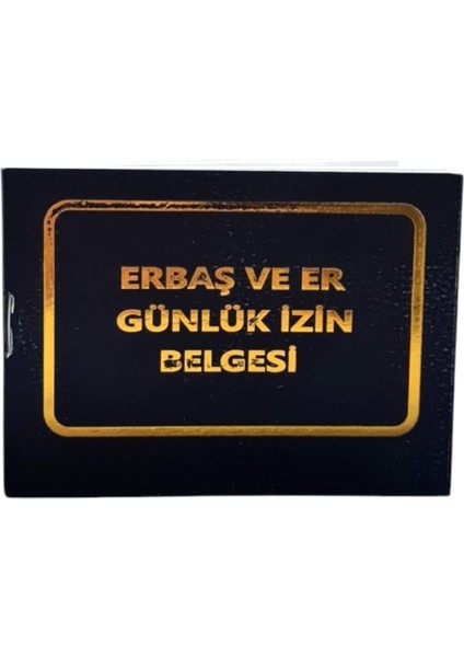 Erbaş ve Er Günlük Izin Belgesi - Çarşı Defteri