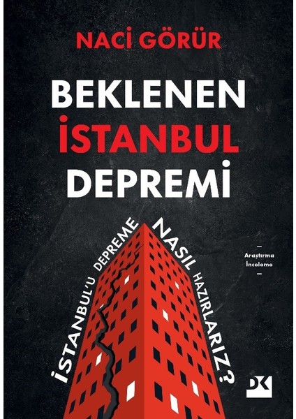 Beklenen İstanbul Depremi / İstanbul’u Depreme Nasıl Hazırlarız? - Naci Görür
