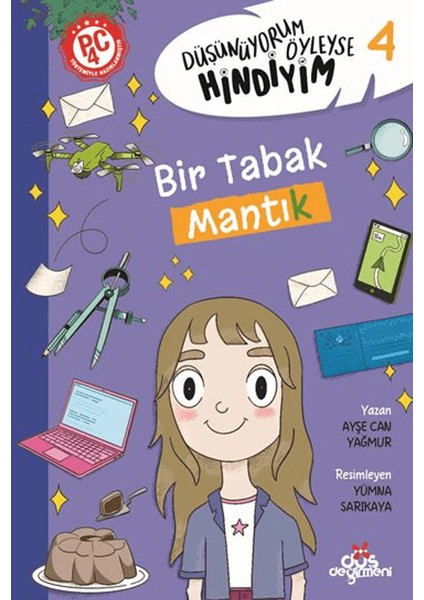 Düşünüyorum Öyleyse Hindiyim - Bir Tabak Mantık - Ayşe Can Yağmur