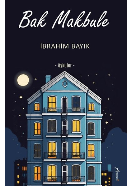 Bak Makbule - İbrahim Bayık