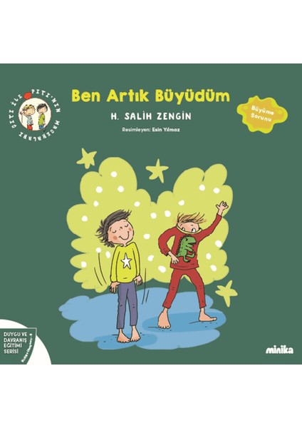 Çıtı ile Pıtı’nın Maceraları / Ben Artık Büyüdüm - H. Salih Zengin